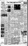 Birmingham Daily Post Saturday 01 January 1955 Page 1