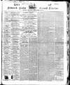 Lake's Falmouth Packet and Cornwall Advertiser Saturday 12 March 1864 Page 1