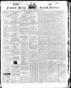 Lake's Falmouth Packet and Cornwall Advertiser Saturday 08 October 1864 Page 1