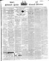Lake's Falmouth Packet and Cornwall Advertiser Saturday 13 November 1869 Page 1