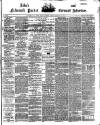 Lake's Falmouth Packet and Cornwall Advertiser Saturday 12 February 1876 Page 1