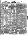 Lake's Falmouth Packet and Cornwall Advertiser Saturday 16 October 1880 Page 1