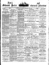 Lake's Falmouth Packet and Cornwall Advertiser Saturday 15 February 1890 Page 1