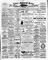 Lake's Falmouth Packet and Cornwall Advertiser Friday 10 April 1908 Page 1