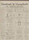 Alnwick Mercury Saturday 15 March 1884 Page 1
