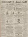 Alnwick Mercury Saturday 07 June 1884 Page 1