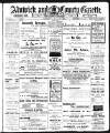 Alnwick Mercury Saturday 27 July 1912 Page 1