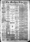 Southern Echo Saturday 28 September 1889 Page 1