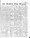 Bradford Daily Telegraph Saturday 29 August 1868 Page 1