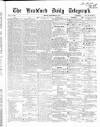 Bradford Daily Telegraph Monday 21 September 1868 Page 1