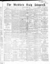 Bradford Daily Telegraph Thursday 01 October 1868 Page 1