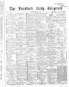 Bradford Daily Telegraph Friday 02 October 1868 Page 1