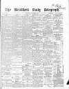 Bradford Daily Telegraph Wednesday 11 November 1868 Page 1