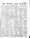 Bradford Daily Telegraph Wednesday 18 November 1868 Page 1