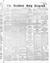 Bradford Daily Telegraph Friday 11 December 1868 Page 1