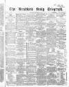 Bradford Daily Telegraph Wednesday 16 December 1868 Page 1