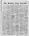 Bradford Daily Telegraph Saturday 06 March 1869 Page 1