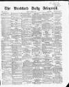 Bradford Daily Telegraph Monday 08 March 1869 Page 1