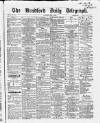 Bradford Daily Telegraph Saturday 08 May 1869 Page 1