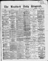 Bradford Daily Telegraph Friday 03 December 1869 Page 1