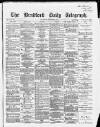 Bradford Daily Telegraph Wednesday 22 December 1869 Page 1