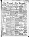 Bradford Daily Telegraph Friday 09 September 1870 Page 1