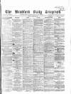 Bradford Daily Telegraph Monday 20 March 1871 Page 1