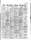 Bradford Daily Telegraph Tuesday 23 May 1871 Page 1