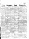 Bradford Daily Telegraph Saturday 17 June 1871 Page 1
