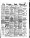 Bradford Daily Telegraph Thursday 20 July 1871 Page 1