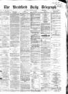 Bradford Daily Telegraph Saturday 16 December 1871 Page 1