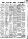 Bradford Daily Telegraph Saturday 23 December 1871 Page 1