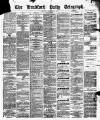 Bradford Daily Telegraph Saturday 14 September 1872 Page 1
