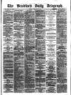 Bradford Daily Telegraph Friday 23 October 1874 Page 1