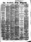 Bradford Daily Telegraph Wednesday 28 October 1874 Page 1