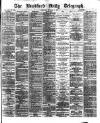 Bradford Daily Telegraph Saturday 31 October 1874 Page 1