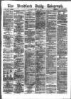 Bradford Daily Telegraph Saturday 20 March 1875 Page 1