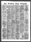Bradford Daily Telegraph Tuesday 13 April 1875 Page 1