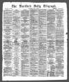 Bradford Daily Telegraph Saturday 31 July 1875 Page 1