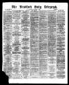 Bradford Daily Telegraph Saturday 04 December 1875 Page 1