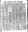 Bradford Daily Telegraph Saturday 22 January 1876 Page 1