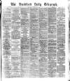 Bradford Daily Telegraph Thursday 03 February 1876 Page 1