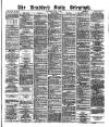 Bradford Daily Telegraph Saturday 09 June 1877 Page 1