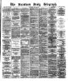 Bradford Daily Telegraph Saturday 30 June 1877 Page 1