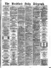Bradford Daily Telegraph Tuesday 11 December 1877 Page 1