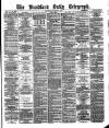 Bradford Daily Telegraph Saturday 16 March 1878 Page 1