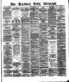 Bradford Daily Telegraph Monday 10 June 1878 Page 1