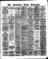 Bradford Daily Telegraph Tuesday 11 June 1878 Page 1