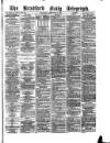 Bradford Daily Telegraph Wednesday 17 September 1879 Page 1