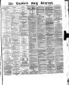 Bradford Daily Telegraph Thursday 08 January 1880 Page 1